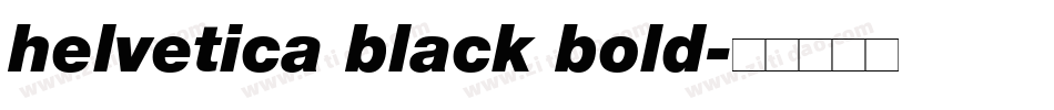 helvetica black bold字体转换